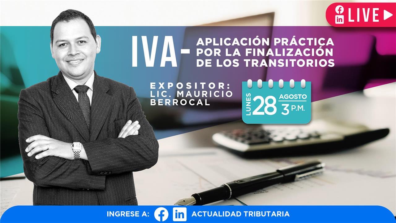 Live: IVA- aplicación práctica por la finalización de los transitorios